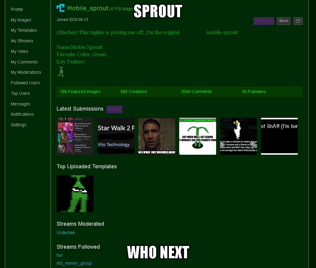 SPROUT; WHO NEXT | made w/ Imgflip meme maker