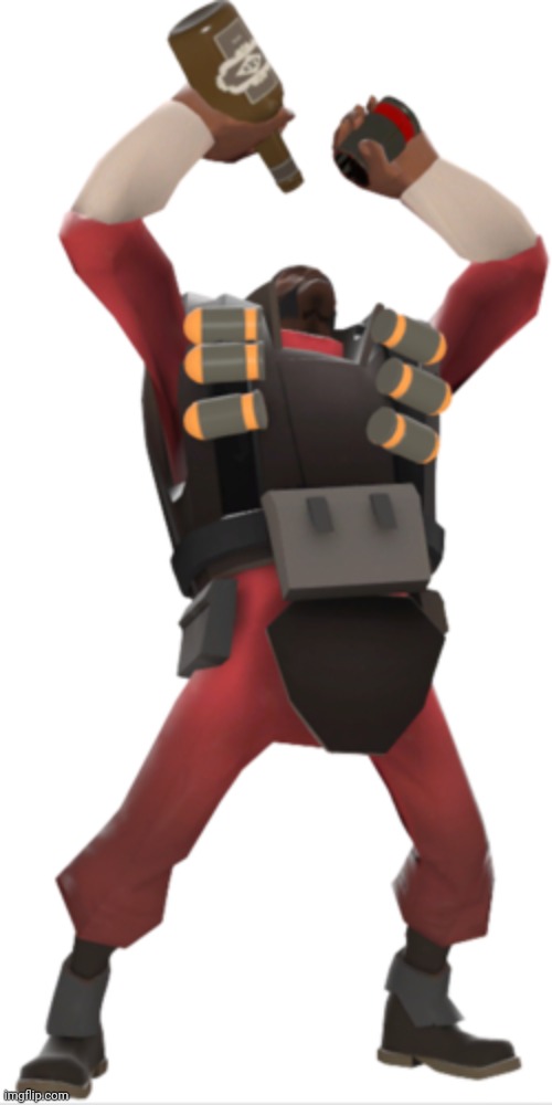 TF2 drinking demo | image tagged in tf2 drinking demo | made w/ Imgflip meme maker