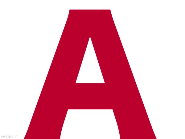 A | made w/ Imgflip meme maker