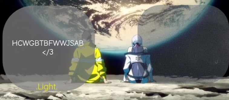 Died for 3 hours lmao | HCWGBTBFWWJSAB </3 | image tagged in light and announcement template | made w/ Imgflip meme maker