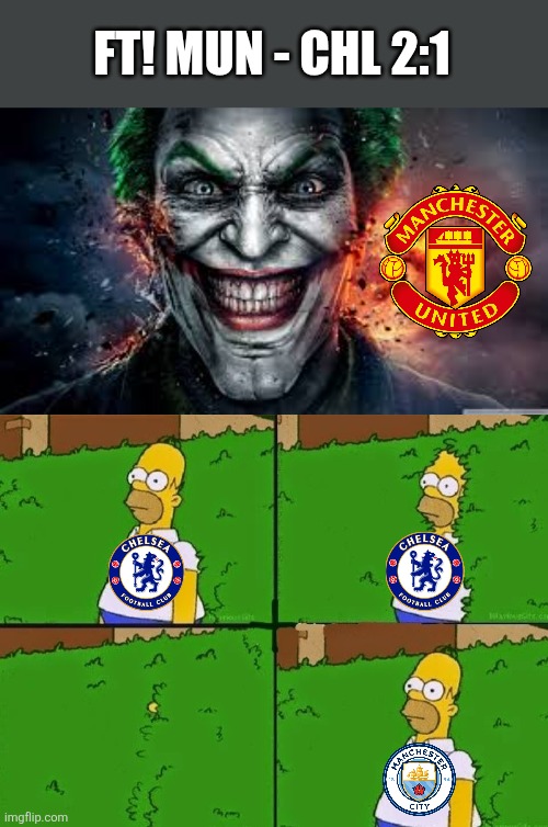 MAN UNITED - CHELSEA 2:1. CHELSEA'S DOWNFALL CONTINUES? | FT! MUN - CHL 2:1 | image tagged in jonkler,homer bush,chelsea,manchester united,premier league,sports | made w/ Imgflip meme maker
