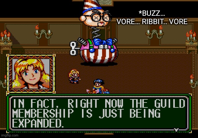 Lemina’s Ghost Manor | *BUZZ…
VORE… RIBBIT.. VORE | image tagged in watchlisted,dhs,retirement,cryptocurrency,clown college,do not pass go do not collect 200 dollars | made w/ Imgflip meme maker