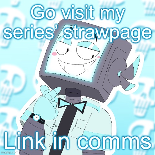 Stupid clanker icy | Go visit my series’ strawpage; Link in comms | image tagged in stupid clanker icy | made w/ Imgflip meme maker