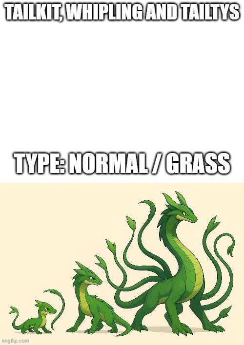 new fakemon | TAILKIT, WHIPLING AND TAILTYS; TYPE: NORMAL / GRASS | image tagged in pokemon,fakemon | made w/ Imgflip meme maker