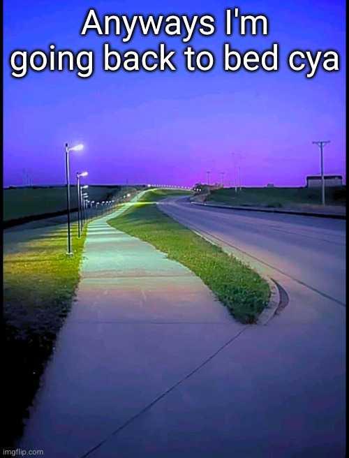 I just had to tell my friend sorry for forgetting to hop on Fortnite | Anyways I'm going back to bed cya | image tagged in fortnite,goodnight,sleep | made w/ Imgflip meme maker