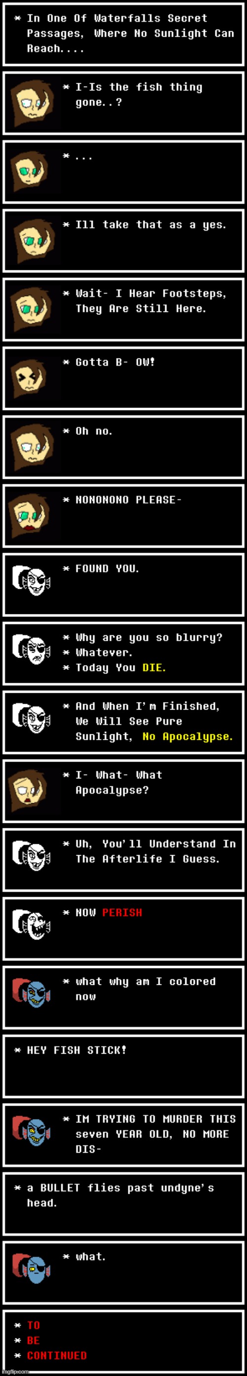 "fuckass bullet" -undyne, probably | made w/ Imgflip meme maker
