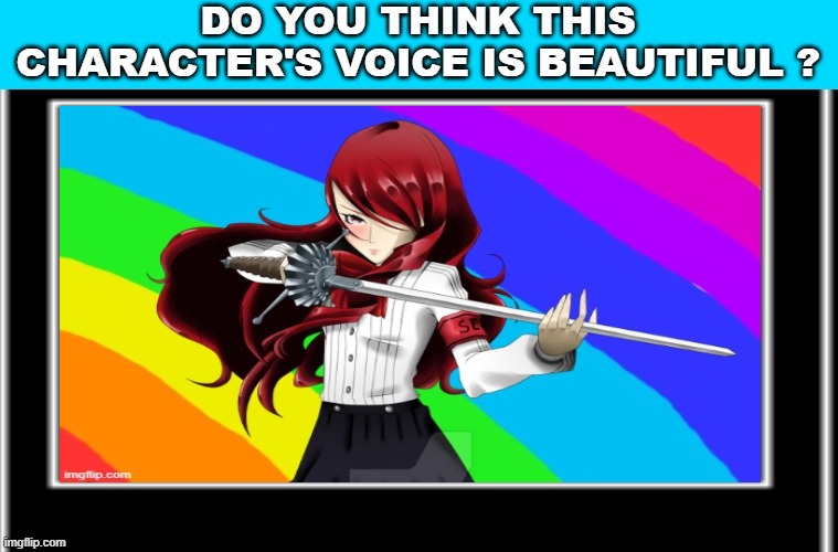 do you think ariel (persona 3)'s voice is beautiful ? | image tagged in do you think this character's voice is beautiful,persona 3,video games,ariel,movies,persona | made w/ Imgflip meme maker