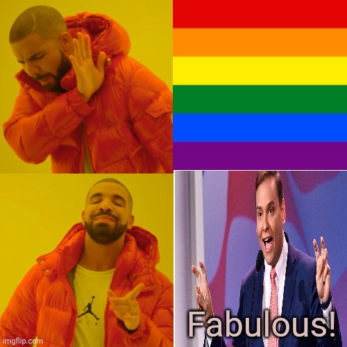 Drake Hotline Bling Meme | Fabulous! | image tagged in memes,drake hotline bling | made w/ Imgflip meme maker