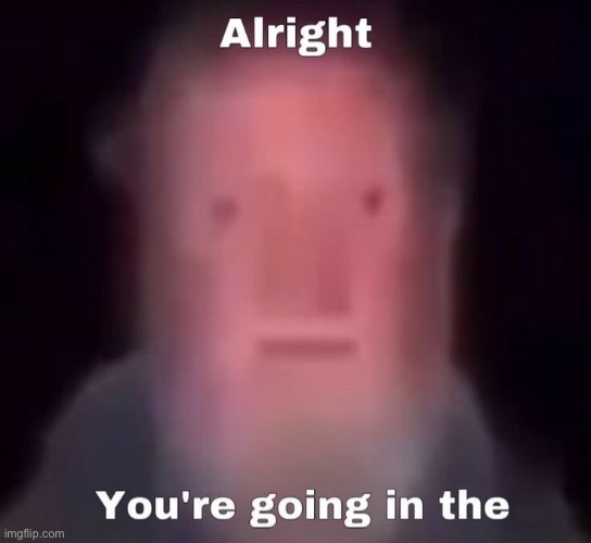 made w/ Imgflip meme maker