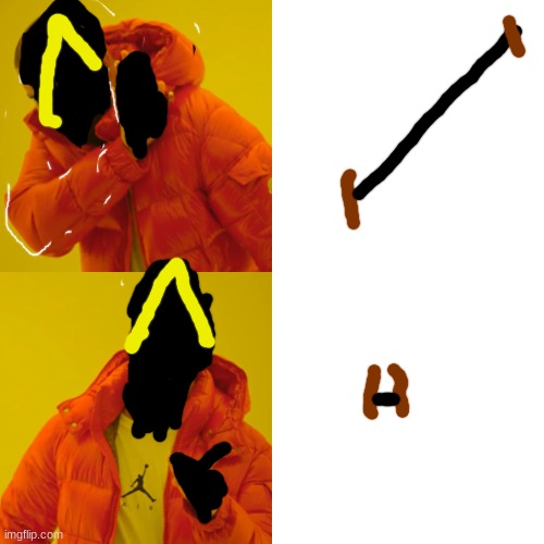 Drake Hotline Bling | image tagged in memes,drake hotline bling | made w/ Imgflip meme maker