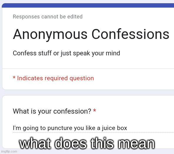 what does this mean | made w/ Imgflip meme maker