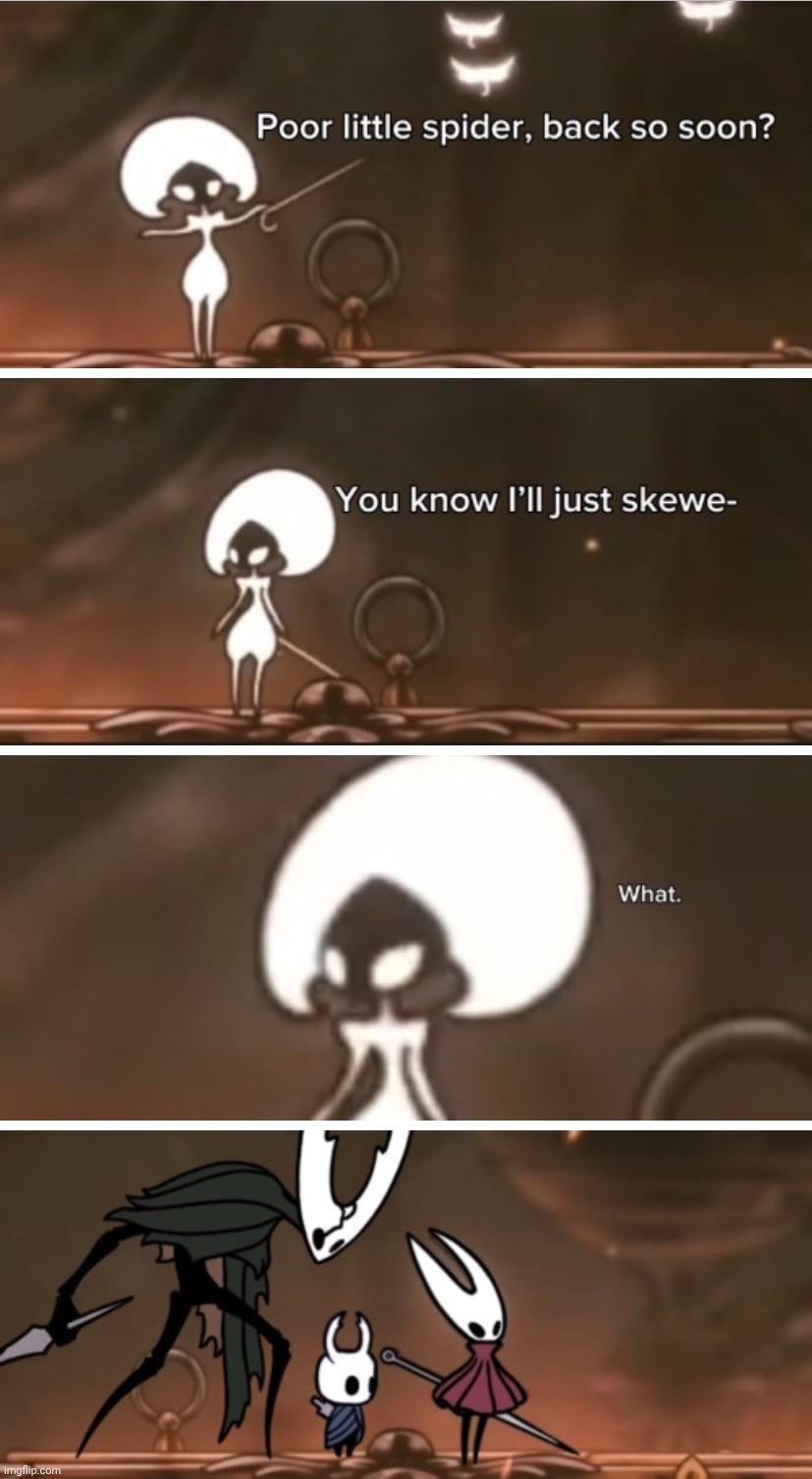 Bro pulled up with the whole family | image tagged in hollow knight,hollow knight silksong,silksong | made w/ Imgflip meme maker