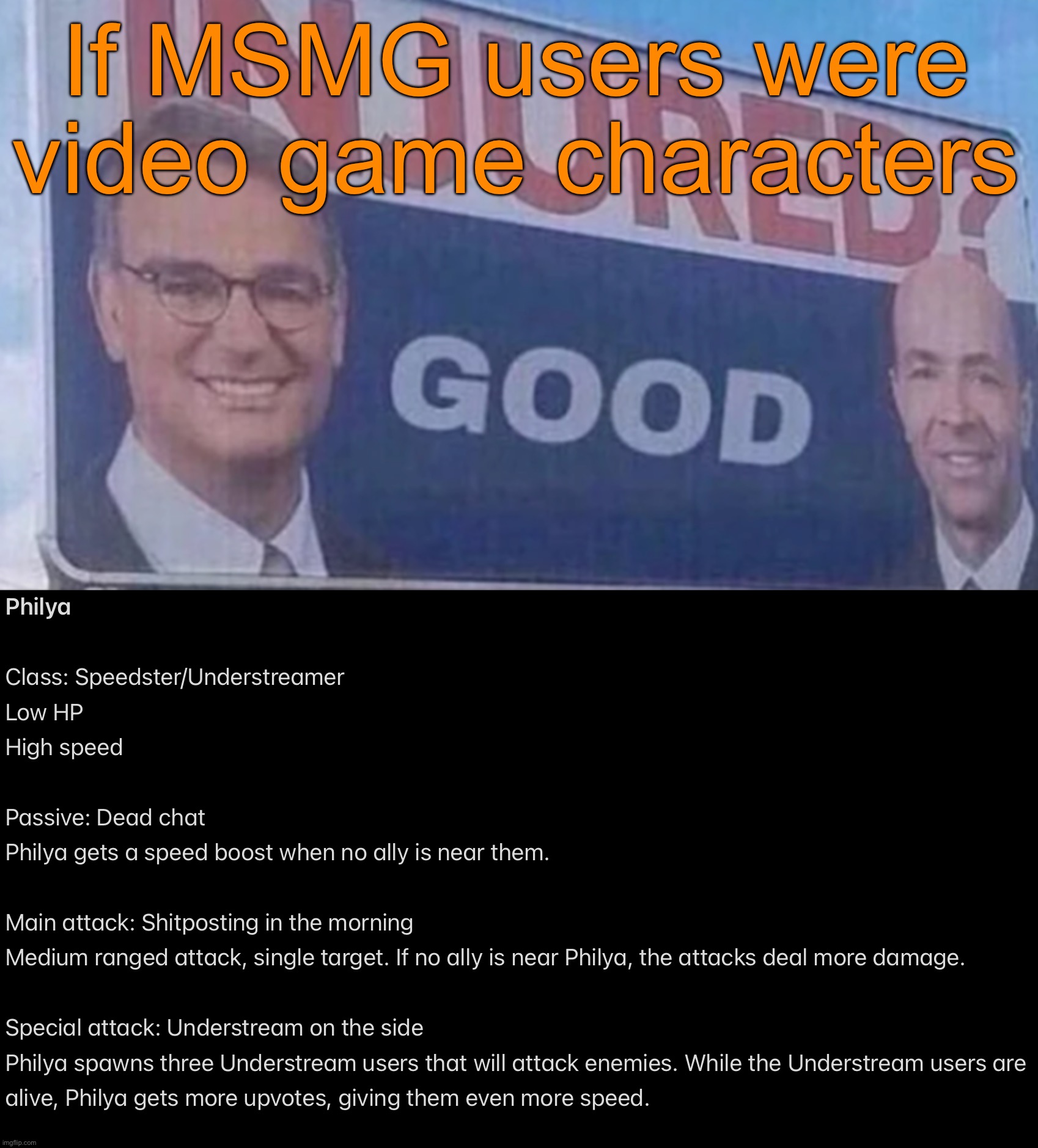 New class y‘all | If MSMG users were video game characters | image tagged in injured good announcement,msmg videogame | made w/ Imgflip meme maker