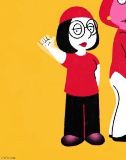 they say my megs a problem | made w/ Imgflip meme maker