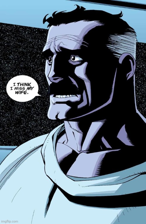 She isn't answering my call | image tagged in i think i miss my wife | made w/ Imgflip meme maker