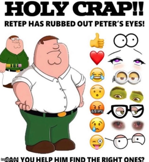 Help Peter!!!!! | image tagged in memes,shitpost,family guy,peter griffin | made w/ Imgflip meme maker