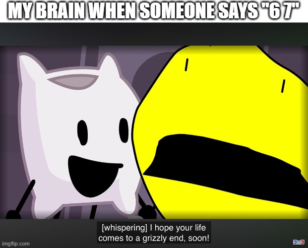 pillow what | MY BRAIN WHEN SOMEONE SAYS "6 7" | image tagged in pillow what | made w/ Imgflip meme maker