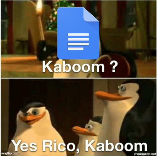 Kaboom? Yes Rico, Kaboom. | image tagged in kaboom yes rico kaboom | made w/ Imgflip meme maker