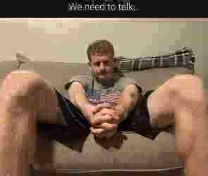 We need to talk Blank Meme Template