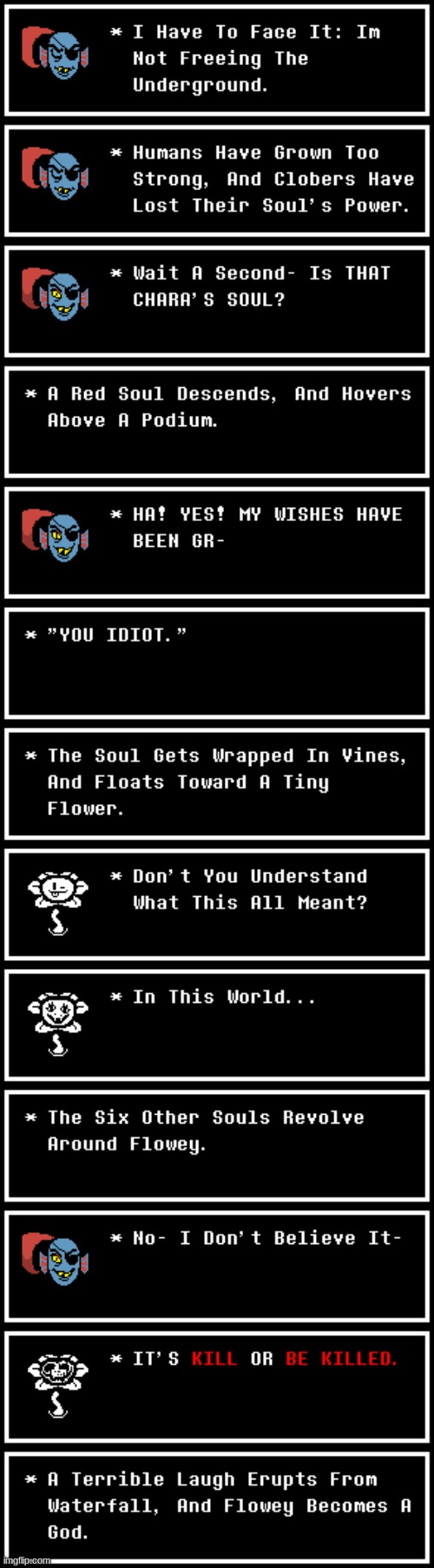 Return Of The Clobers: Flowey In The Face Of Success | image tagged in clober,cloberpocalypse | made w/ Imgflip meme maker