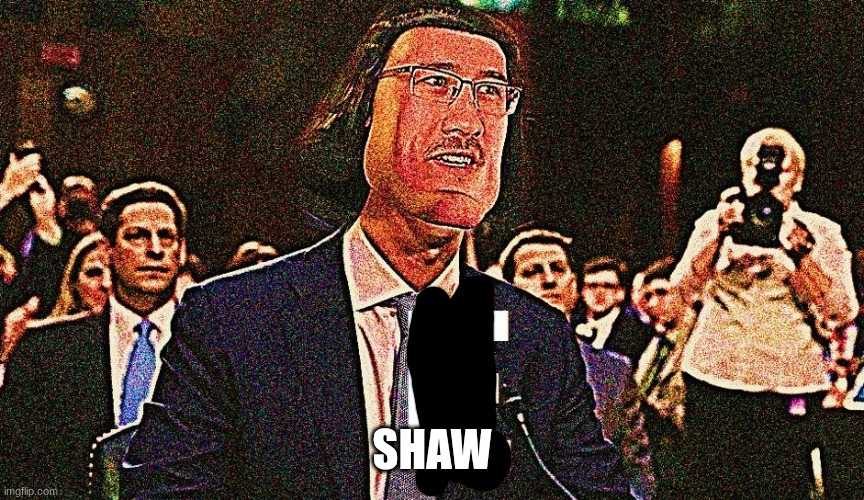 Lord Farquaad E | SHAW | image tagged in lord farquaad e | made w/ Imgflip meme maker
