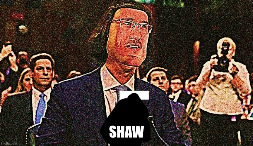 Lord Farquaad E | SHAW | image tagged in lord farquaad e | made w/ Imgflip meme maker