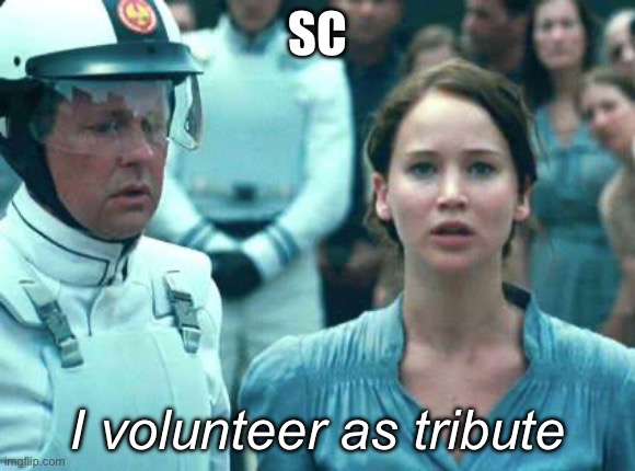 Shadow Cabinet Meme | SC I volunteer as tribute | image tagged in i volunteer as tribute,shadow,cabinet | made w/ Imgflip meme maker