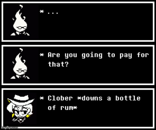 Aw Hell nah, the Clober is drunk . | image tagged in clober,cloberpocalypse | made w/ Imgflip meme maker