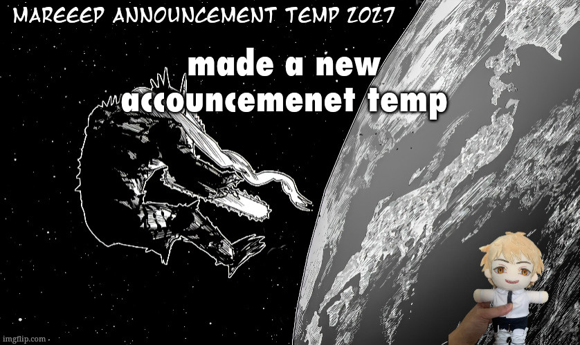 the magic word | made a new accouncemenet temp | image tagged in mareeep announcement temp 2x27 | made w/ Imgflip meme maker
