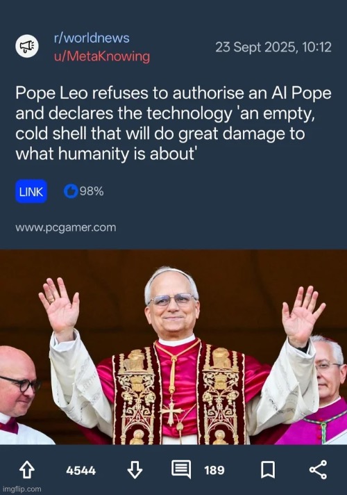 W papacy | image tagged in memes,shitpost,clankers,catholicism | made w/ Imgflip meme maker