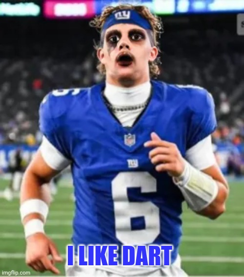I LIKE DART | image tagged in i like turtles,turtles,ny giants,nfl memes,nfl | made w/ Imgflip meme maker