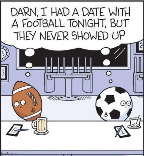 Football | image tagged in comics | made w/ Imgflip meme maker