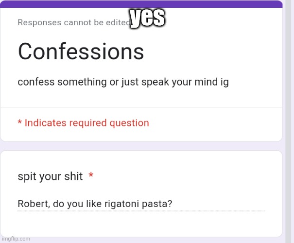 yes | made w/ Imgflip meme maker