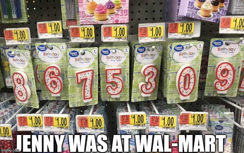 Jenny Was At Wal-Mart | JENNY WAS AT WAL-MART | image tagged in chris joines | made w/ Imgflip meme maker