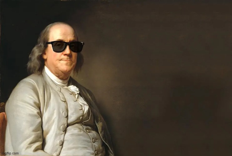 Benjamin Franklin | image tagged in benjamin franklin | made w/ Imgflip meme maker