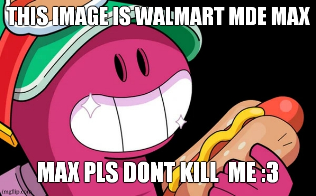 Doug (Brawl Stars) | THIS IMAGE IS WALMART MDE MAX MAX PLS DONT KILL  ME :3 | image tagged in doug brawl stars | made w/ Imgflip meme maker