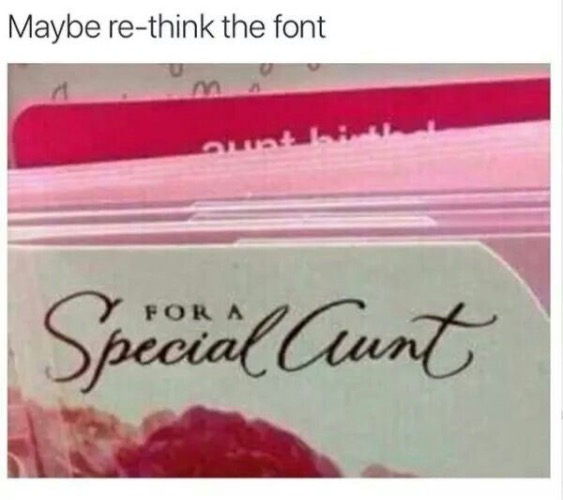 A Special Aunt Or... | image tagged in fonts,dark humour,dark humor,dirty mind,dafuq did i just read,funny memes | made w/ Imgflip meme maker