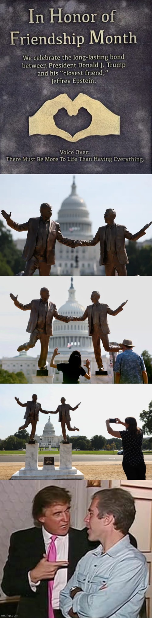 FRIENDS | image tagged in friendship month,trump,jeffrey epstein,sexual predator,statue | made w/ Imgflip meme maker