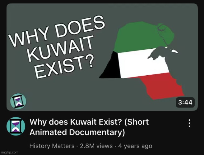 Well it all started when Kuwait didn’t want to be bri’ish- | made w/ Imgflip meme maker