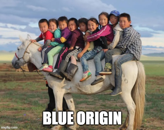 Blue Origin ad | BLUE ORIGIN | image tagged in mongolian horse kids,katy perry,space,blue origin,mongolia | made w/ Imgflip meme maker