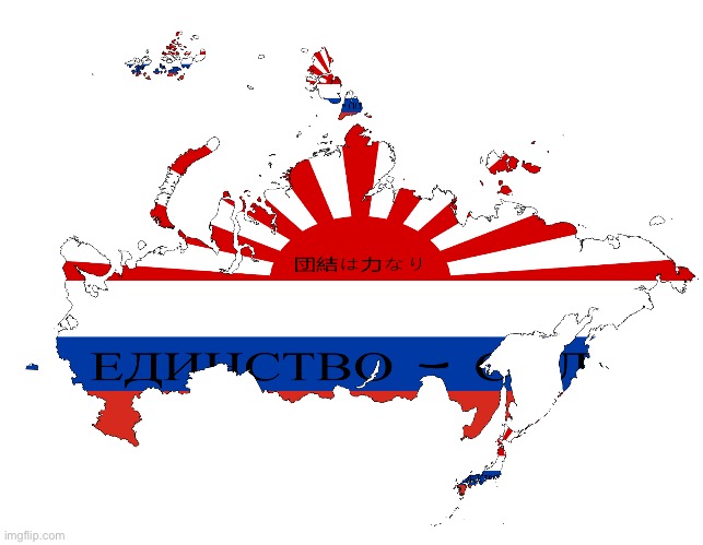 Russo-Japanese Union | image tagged in russo-japanese union | made w/ Imgflip meme maker