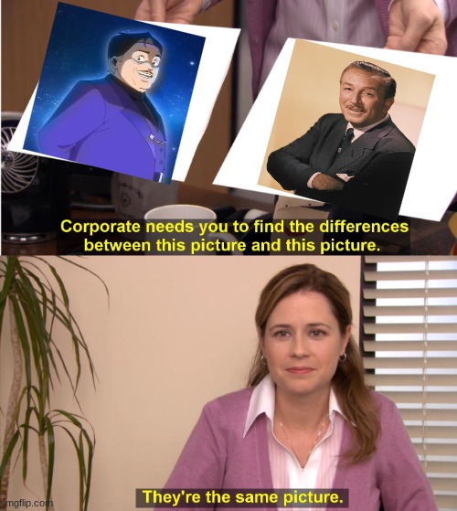 They're The Same Picture | image tagged in memes,they're the same picture | made w/ Imgflip meme maker