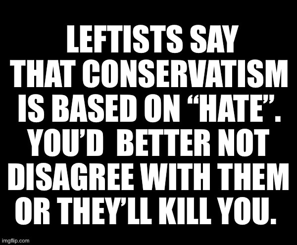 The party of violence and bloodshed… | image tagged in political meme,leftists,kill | made w/ Imgflip meme maker