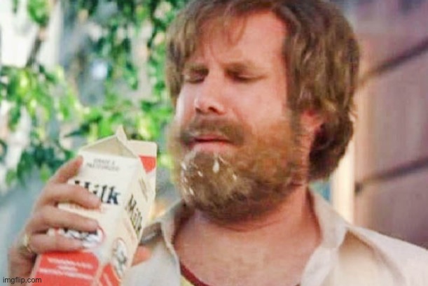 . | image tagged in milk was a bad choice | made w/ Imgflip meme maker