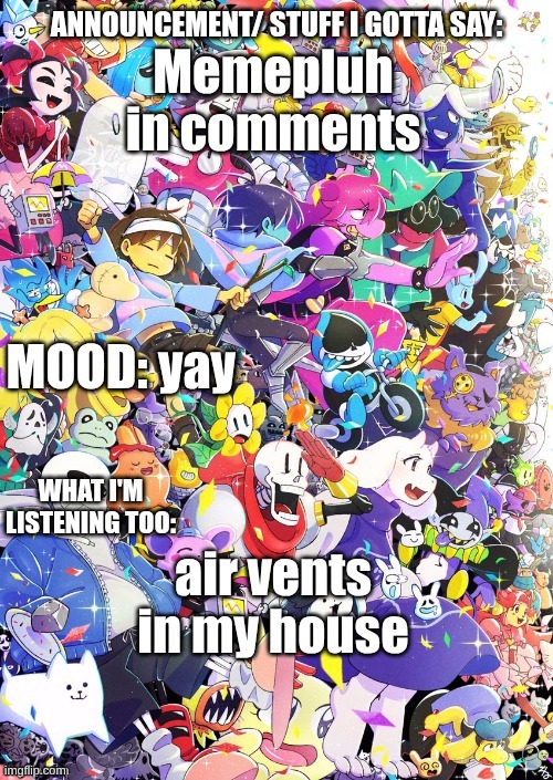 here it is MIKE | Memepluh in comments; yay; air vents in my house | image tagged in buildingthebob's template | made w/ Imgflip meme maker