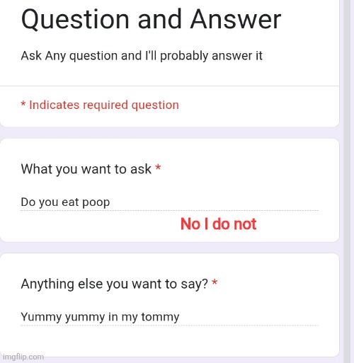 No I do not | made w/ Imgflip meme maker