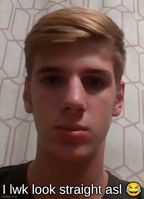 I lwk look straight asl 😂 | made w/ Imgflip meme maker