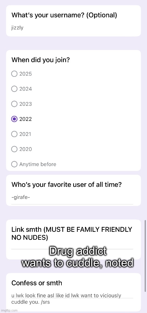 Hmu gng | Drug addict wants to cuddle, noted | made w/ Imgflip meme maker