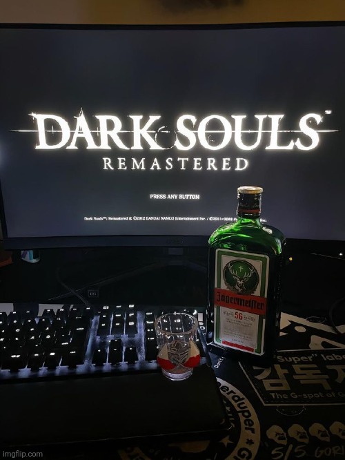 You die you take a sip | made w/ Imgflip meme maker