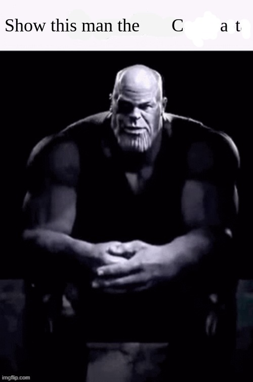 car | image tagged in show this man the x copypasta | made w/ Imgflip meme maker